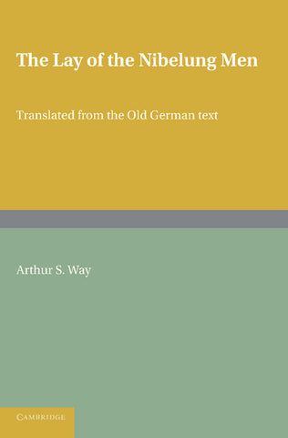 The Lay of the Nibelung Men