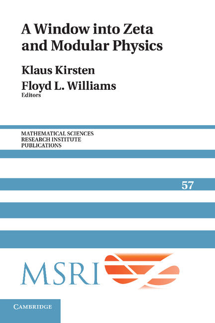 A Window into Zeta and Modular Physics
