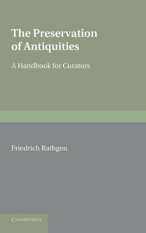 The Preservation of Antiquities