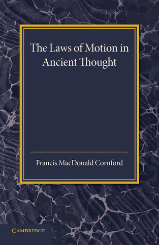 The Laws of Motion in Ancient Thought