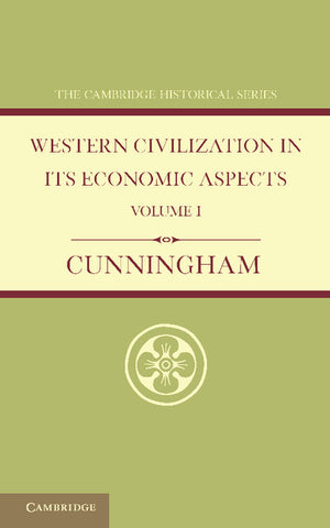 Western Civilization in Its Economic Aspects