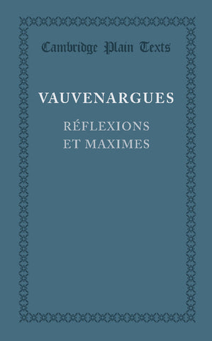 Reflexions et maximes
