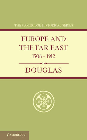 Europe and the Far East 1506 1912