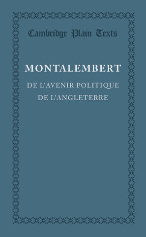 De l'avenir politique de l'Angleterre