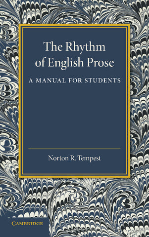 The Rhythm of English Prose