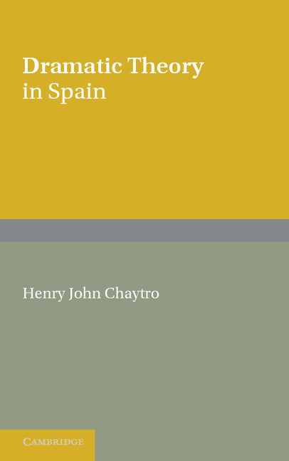 Dramatic Theory in Spain