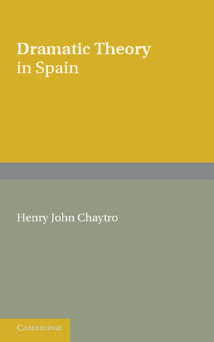 Dramatic Theory in Spain