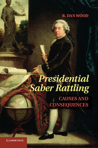 Presidential Saber Rattling