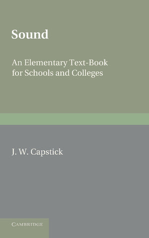 Sound. by J.W. Capstick