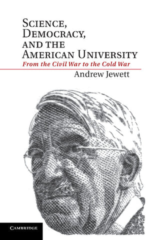 Science, Democracy, and the American University