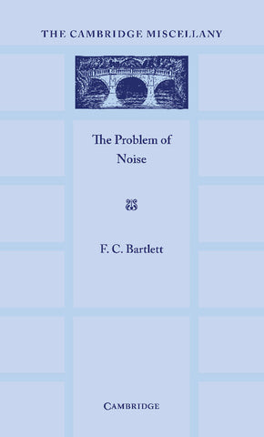 The Problem of Noise