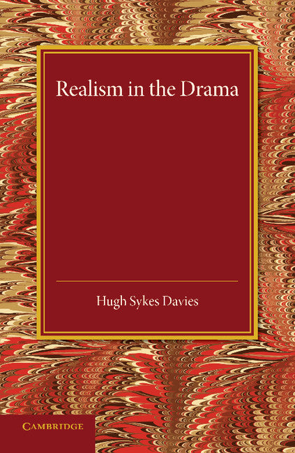 Realism in the Drama