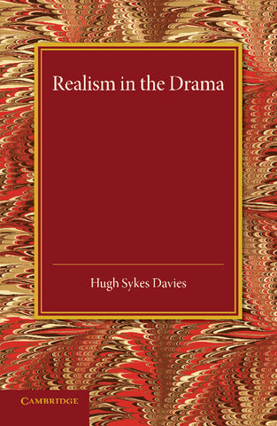 Realism in the Drama