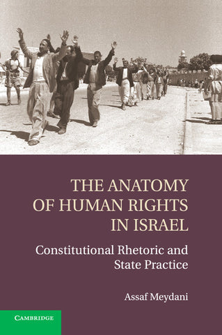 The Anatomy of Human Rights in Israel
