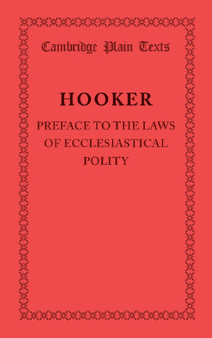 Preface to the Laws of Ecclesiastical Polity