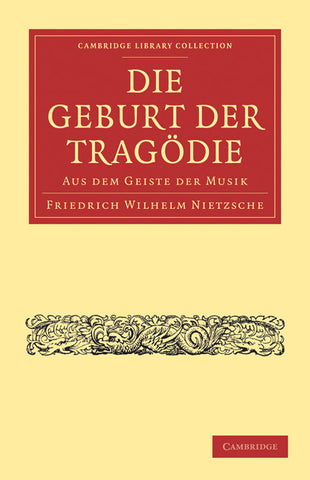 Die Geburt der Tragodie