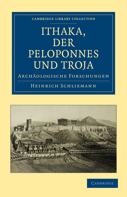 Ithaka, Der Peloponnes Und Troja