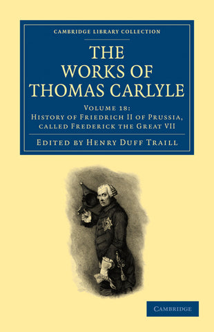 The Works of Thomas Carlyle - Volume 18