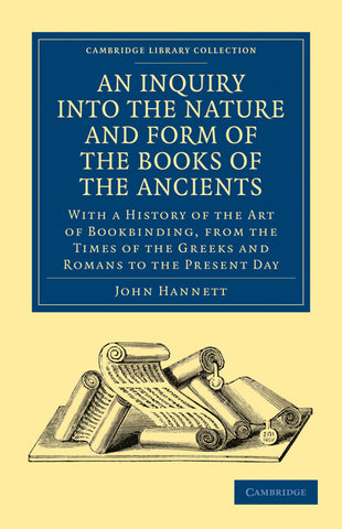 An  Inquiry Into the Nature and Form of the Books of the Ancients