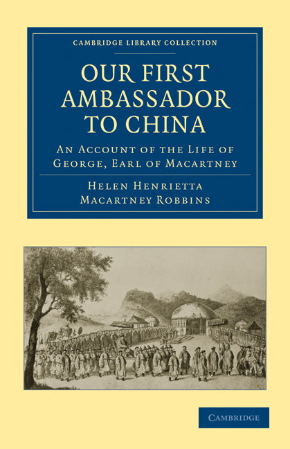 Our First Ambassador to China