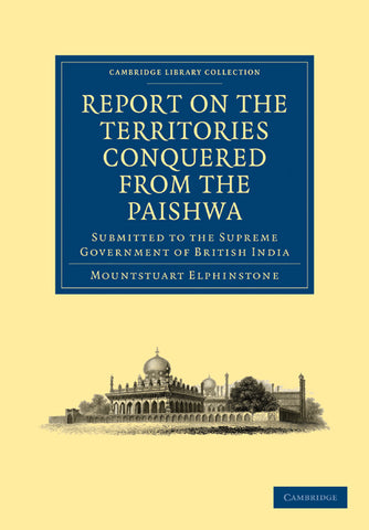Report on the Territories Conquered from the             Paishwa