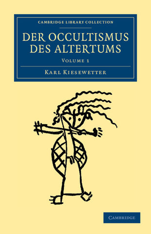 Der Occultismus des Altertums - Volume 1
