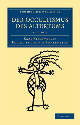 Der Occultismus Des Altertums - Volume 2
