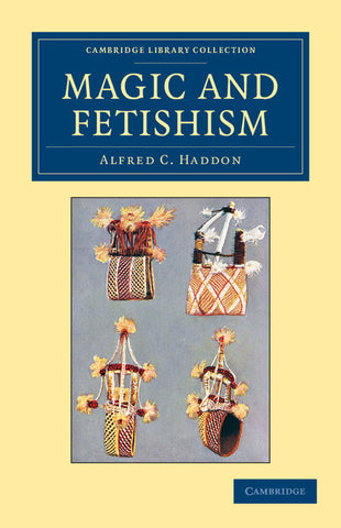 Magic and Fetishism