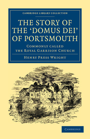 The Story of the Domus Dei' of Portsmouth