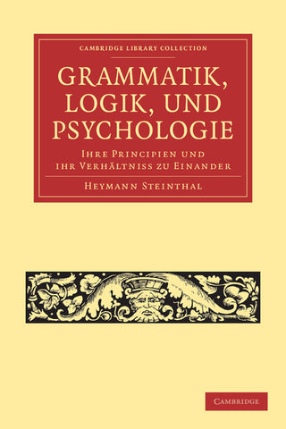 Grammatik, Logik, Und Psychologie