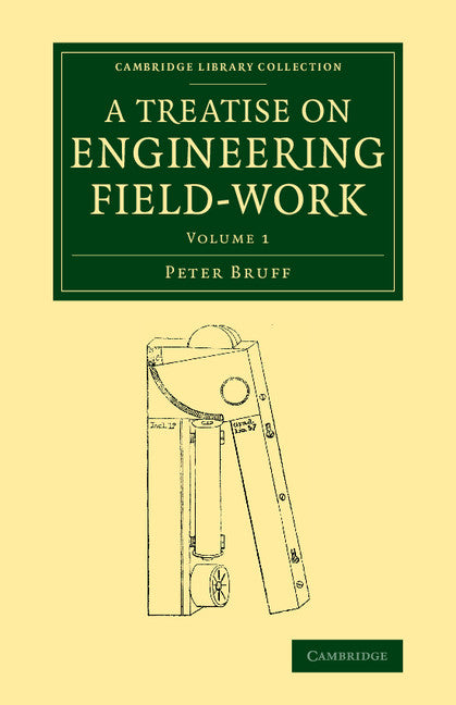A   Treatise on Engineering Field-Work