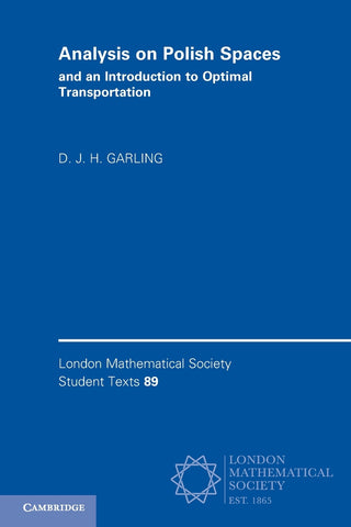 Analysis on Polish Spaces and an Introduction to Optimal             Transportation