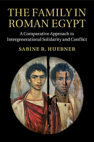 The Family in Roman Egypt