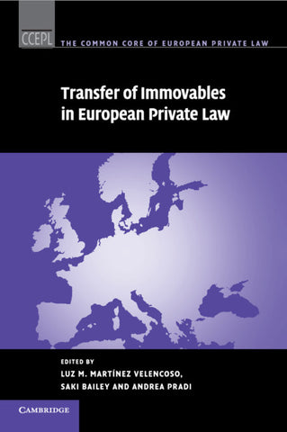 Transfer of Immovables in European Private             Law