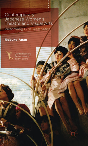 Contemporary Japanese Women's Theatre and Visual Arts