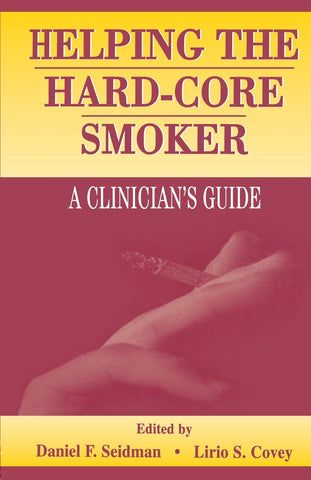Helping the Hard-core Smoker