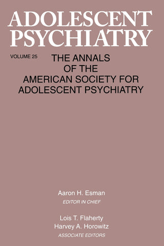 Adolescent Psychiatry, V. 25