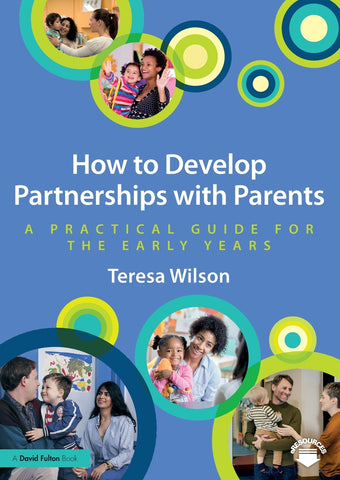 How to Develop Partnerships with Parents
