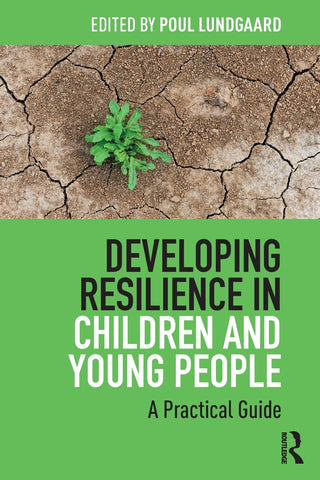 Developing Resilience in Children and Young People
