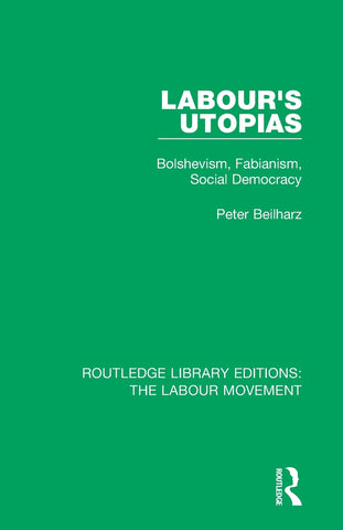 Labour's Utopias