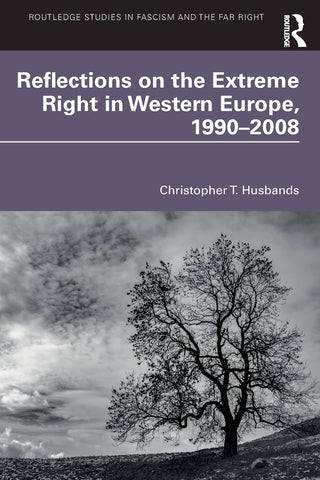 Reflections on the Extreme Right in Western Europe, 1990-2008
