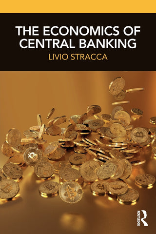 The Economics of Central Banking