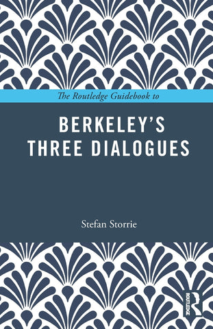The Routledge Guidebook to Berkeley's Three Dialogues