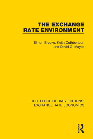 The Exchange Rate Environment
