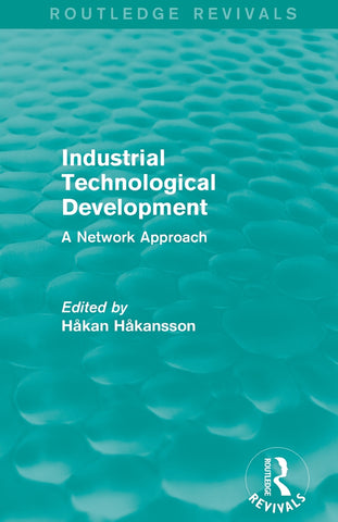 Industrial Technological Development (Routledge Revivals)
