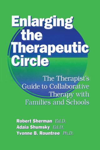 Enlarging The Therapeutic Circle