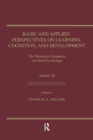 Basic and Applied Perspectives on Learning, Cognition, and Development