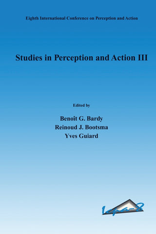 Studies in Perception and Action III