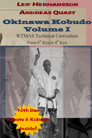Okinawa Kobudo - Volume I