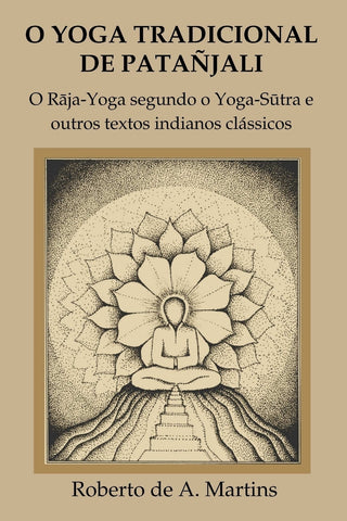 O Yoga tradicional de Patañjali